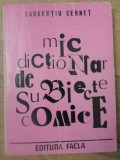 Mic Dictionar de Subiecte Comice - Laurentiu Cernet, 1979, Editura Facla, Satyricon, Romana, Beletristica, Carte, Umor