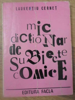 MIC DICTIONAR DE SUBIECTE COMICE-LAURENTIU CERNET-101772 foto