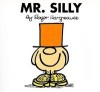 Mr. Silly