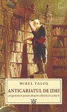 Anticariatul de idei - Mirel Talos - Editura RAO