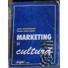 Maria Moldoveanu - Marketing si Cultura