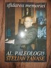 Sfidarea memoriei- Al. Paleologu, Stelian Tanase