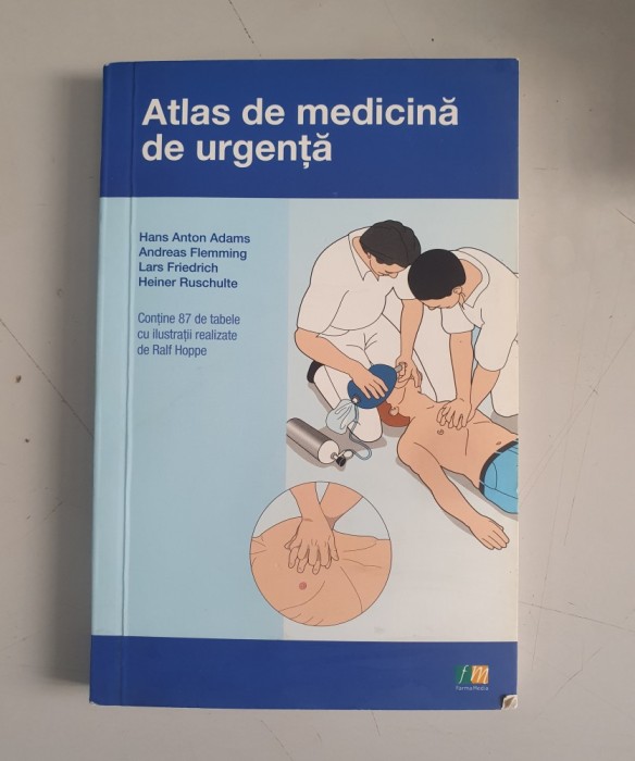 Atlas de medicina de urgenta - Hans Anton Adams