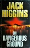 Jack Higgins - On dangerous ground