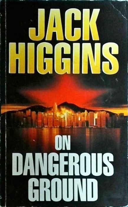Jack Higgins - On dangerous ground
