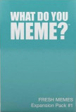 What Do You Meme? Fresh Memes Expansion Pack #1 - ***