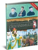Enciclopedie - Aparitia si Raspandirea Crestinismului |