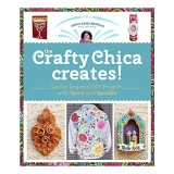 Crafty Chica Creates!