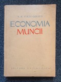 ECONOMIA MUNCII - Grigoriev