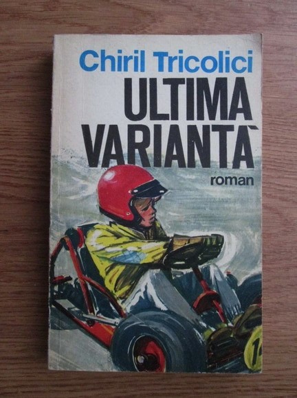 Chiril Tricolici - Ultima varianta