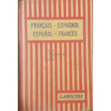 Miguel de Toro y Gisbert - Francais-espagnol, espanol-frances