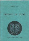 Cronica de uzina - Stefan Tita