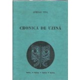 Cronica de uzina - Stefan Tita