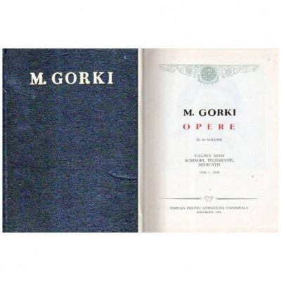 Maxim Gorki - Opere in 30 de volume vol. 28 Scrisori, telegrame, dedicatii 1889-1906 - 106853 foto