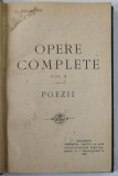 OPERE COMPLETE de C. NEGRUZZI , VOLUMUL II : POEZII , 1909