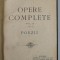 OPERE COMPLETE de C. NEGRUZZI , VOLUMUL II : POEZII , 1909