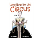 Cumpara ieftin Long Road to the Circus
