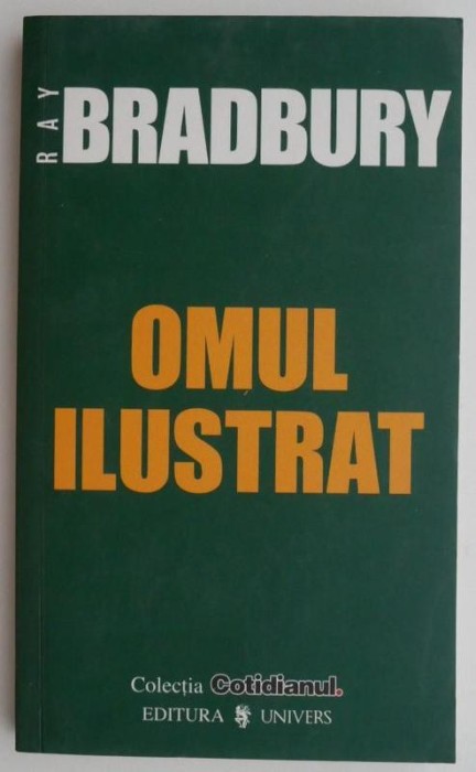 Omul ilustrat &ndash; Ray Bradbury