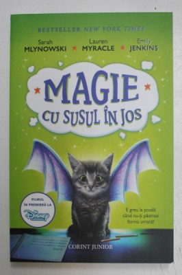 MAGIE CU SUSUL IN JOS de SARAH MLYNOWSKI ... EMILY JENKINS , 2020 foto
