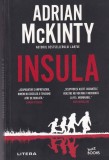 Insula - Adrian McKinty, Editura Litera, Thriller, 2022, Carte Politista