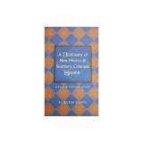 A Dictionary of New Mexico and Southern Colorado Spanish