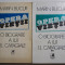 Marin Bucur - Opera vie?ii. O biografie a lui I.L. Caragiale (2 volume)