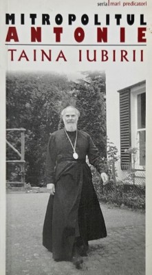 Taina iubirii - Mitropolitul Antonie foto