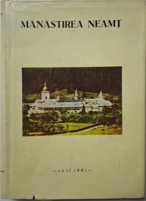 Manastirea Neamt &amp;ndash; Ioan Ivan, Scarlat Porcescu foto