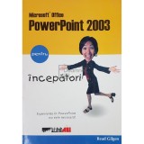 Read Gilgen - PowerPoint 2003 pentru incepatori (Editia: 2004)