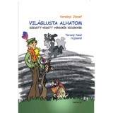 Vil&aacute;glusta Alhatom - Szedett-vedett versik&eacute;k kicsiknek - Vars&aacute;nyi J&oacute;zsef