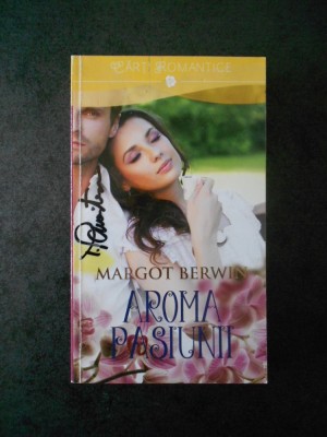 MARGOT BERWIN - AROMA PASIUNII foto