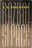 Razboi si pace volumul 2 Lev Tolstoi editura literatura universala 1961 445 pagini proza