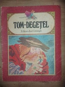 Tom-degetel Editura: Ion Creanga foto
