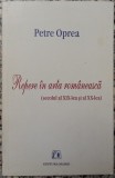 Repere in arta romaneasca (secolul al XIX-lea si al XX-lea) - Petre Oprea// dedicatie si semnatura autor