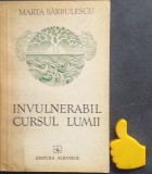 Invulnerabil cursul lumii Marta Barbulescu cu autograf