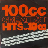 10cc &ndash; 100cc - Greatest Hits Of 10cc, LP, UK, 1975, stare foarte buna, VINIL, Rock