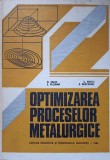 OPTIMIZAREA PROCESELOR METALURGICE-D. TALOI, E. FLORIAN, C. BRATU, E. BERCEANU