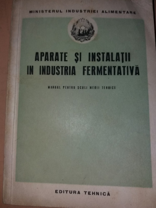 APARATE SI INSTALATII IN INDUSTRIA FERMENTATIVA