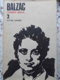 Comedia Umana Vol. 2 - Honore de Balzac - Editura Univers 1983 - Roman Cartonat