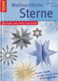 Armin Taubner, Inge Walz - Weihnachtliche sterne. Aus papier, stroh, perlen,