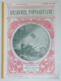 REVISTA RASBOIUL POPOARELOR , CRONICA EVENIMENTELOR ANULUI DE SANGE 1914 , redactata de ION GORUN , NO. 11 , 1914