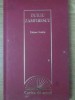 Tanase Scatiu - Duiliu Zamfirescu - Roman, Editura ERC Press, Coperta Cartonata