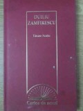 Tanase Scatiu - Duiliu Zamfirescu - Roman, Editura ERC Press, Coperta Cartonata