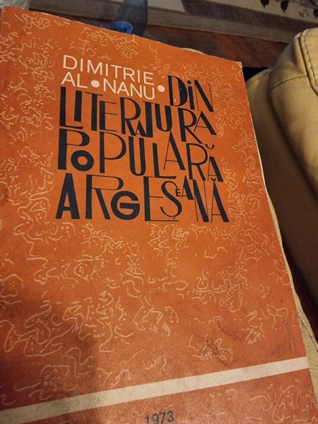Dimitrie Al. Nanu - Din literatua populara argeseana (cu dedicati autoului pentru N. Voiculescu)