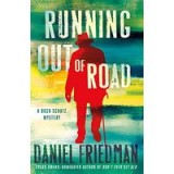 Running out of road