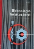 Tehnologia lacatuseriei Manual scoli profesionale T. Mucica