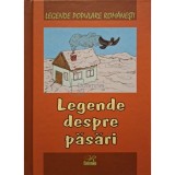 Nicoleta Coatu - Legende despre pasari (Editia: 2015)