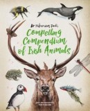 Dr Hibernica Finch&#039;s Compelling Compendium of Irish Animals