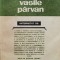 Vasile Parvan Interpretat - Colectiv , F122