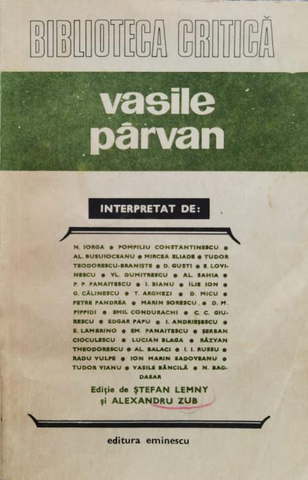 Vasile Parvan Interpretat - Colectiv ,557227